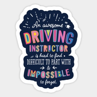 An awesome Driving Instructor Gift Idea - Impossible to Forget Quote Sticker